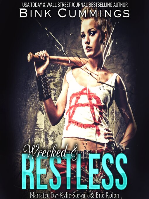 Title details for Wrecked & Restless by Bink Cummings - Wait list